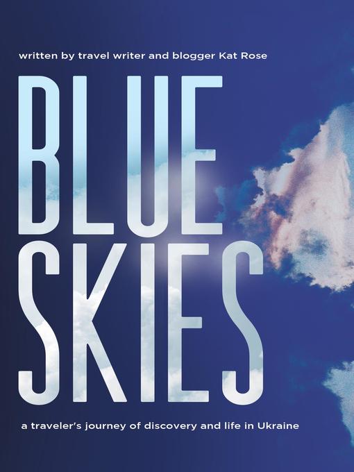 Title details for Blue Skies by Kat Rose - Available